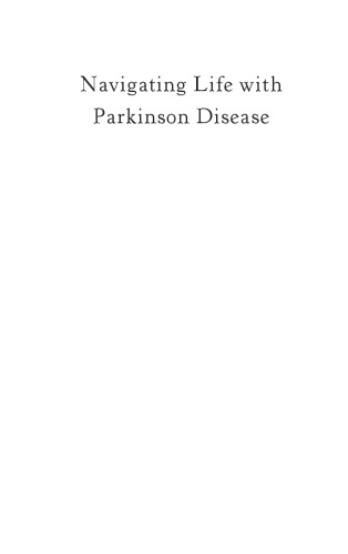 Navigating Life with Parkinson Disease