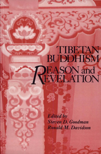 Tibetan Buddhism: Reason and Revelation