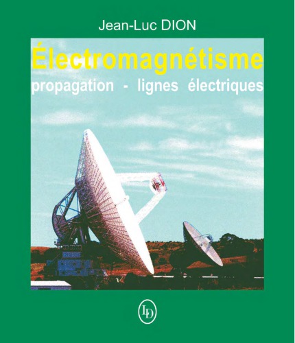 Electromagnétisme Propagation Lignes électriques