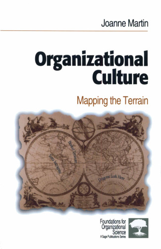 Organizational Culture: Mapping the Terrain