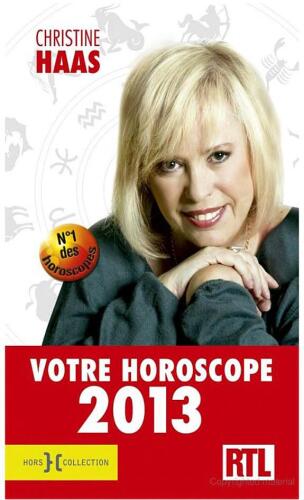 Votre horoscope 2013 : Ambiance, perso, boulot ... Votre horoscope mois par mois