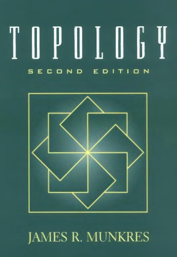 James R. Munkres Topology  Prentice Hall, Incorporated, 2000