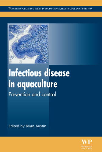 Infectious disease in aquaculture: Prevention and control