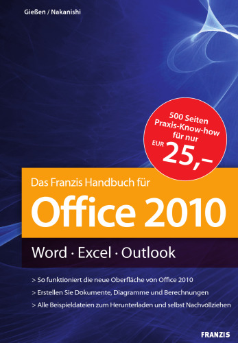 Das Franzis-Handbuch für Office 2010 Word, Excel, Outlook