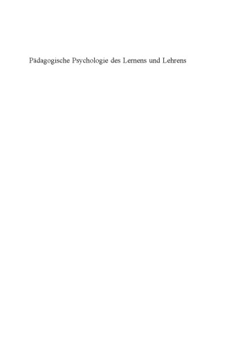 Pädagogische Psychologie des Lernens und Lehrens