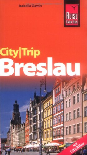 City-Trip Breslau : mit City-Atlas