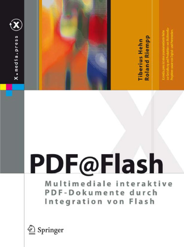 PDF@Flash: Multimediale interaktive PDF-Dokumente durch Integration von Flash