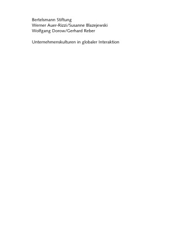 Unternehmenskulturen in globaler Interaktion : Analysen, Erfahrungen, Lösungsansätze