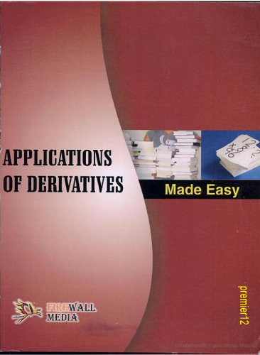 Applications of Derivatives Made Easy