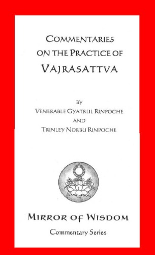 Commentaries on the Practice of Vajrasattva