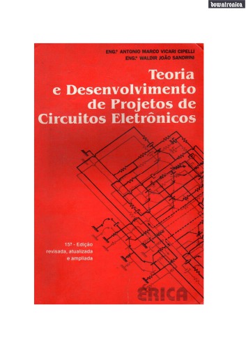 Teoria e desenvolvimento de projetos de circuitos eletrônicos