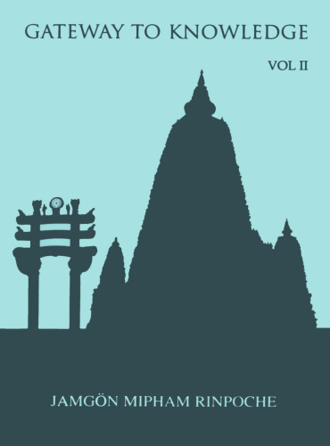 Gateway to Knowledge: A Condensation of the Tripitaka, Vol. 2