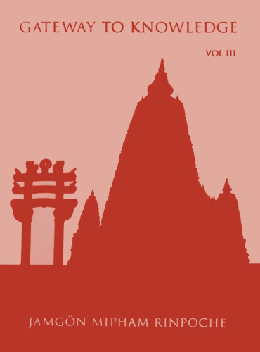 Gateway to Knowledge: A Condensation of the Tripitaka, Vol. 3