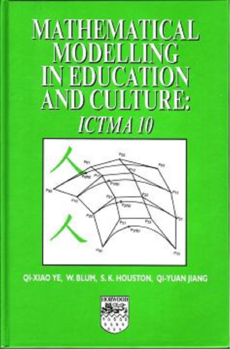 Mathematical Modelling in Education and Culture: ICTMA 10