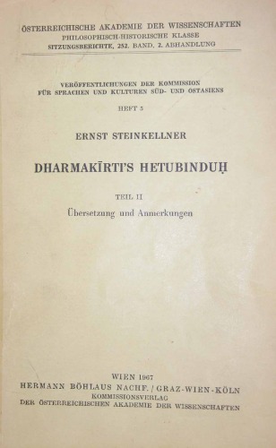 Dharmakirti's Hetubinduh. Teil II. Ubersetzung und Anmerkungen