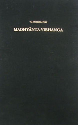 Discourse on Discrimination Between Middle and Extremes: Madhyanta Vibhanga ascribed to Maitreya