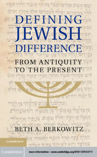 Defining Jewish Difference: From Antiquity to the Present