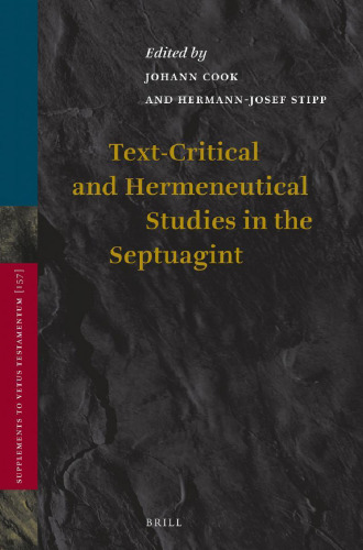 Text-Critical and Hermeneutical Studies in the Septuagint