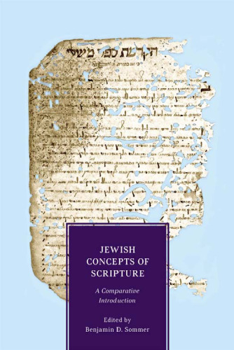 Jewish Concepts of Scripture: A Comparative Introduction