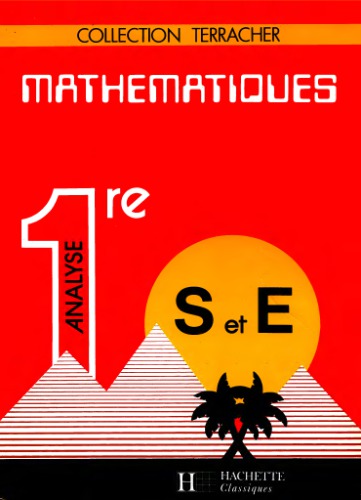 Mathématiques 1re S et E