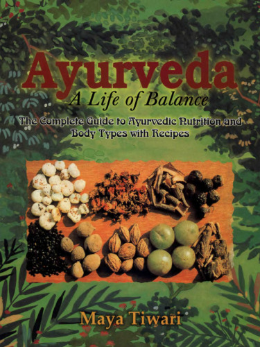 Ayurveda: a life of balance