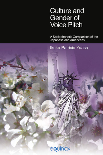 Culture and gender of voice pitch: a sociophonetic comparison of the Japanese and Americans