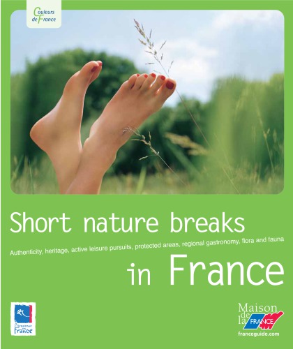 France - Short nature breaks in France