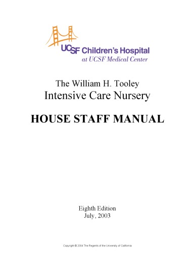 Intensive Care Nursery - House Staff Manual