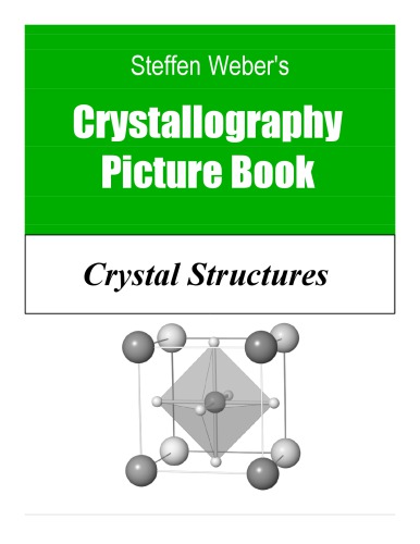 Crystallography Picture Book - Crystal Structures