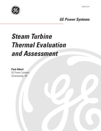 Steam Turbine Thermal Evaluation and Assessment