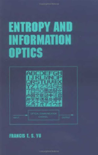 Entropy and Information Optics