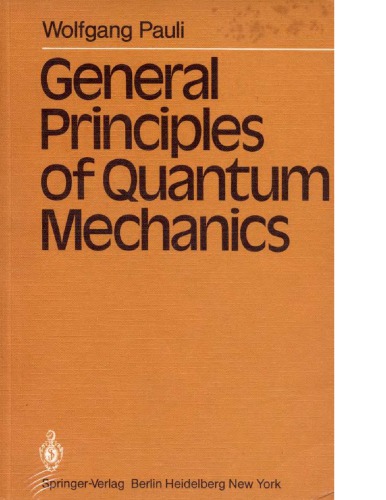 General Principles of Quantum Mechanics