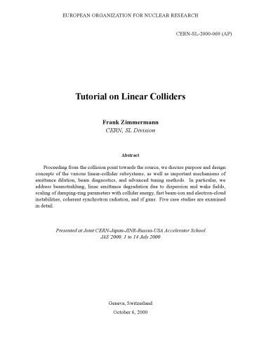 Tutorial on Linear Colliders