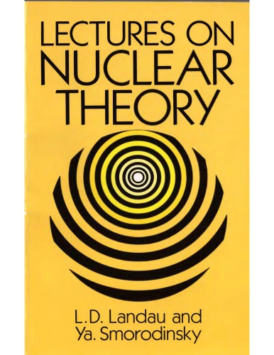 Lectures on Nuclear Theory