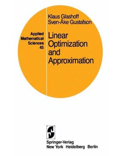 Linear Optimization and Approximation