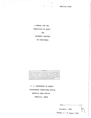 Manual for Prediction of Blast, Fragment Loading on Structures