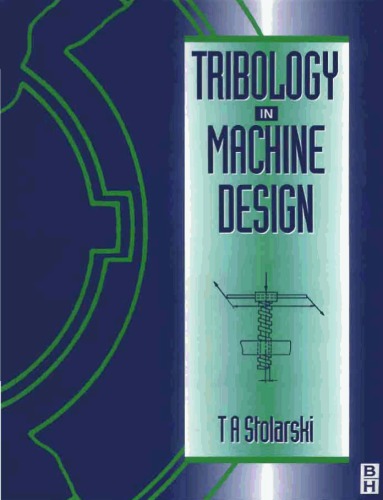 Tribology In Machine Design