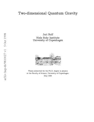 Two-Dimensional Quantum Gravity [thesis]