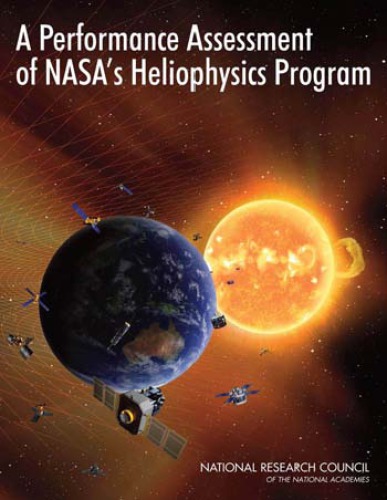 A Performance Assessment of NASA's Heliophysics Program - NRC