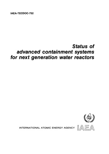 Advanced Containment Systems for Next-Gen Water Reactors (IAEA TECDOC-752)