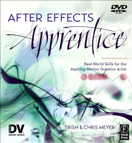 After Effects Apprentice - Real-World Skills