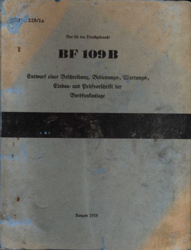 Aircraft Manual - Bf-109B [Bedienungsvorschrift Bordfunkanlage] 