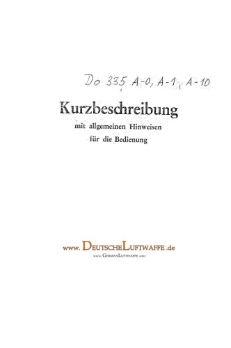 Aircraft Manual - Do-335 A-0, 1, 10 Kurzbeschreibung 