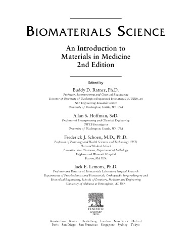 Biomaterials Science - An Intro to Materials in Medicine