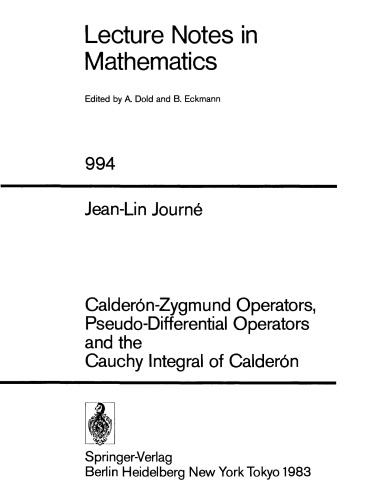 Calderon-Zygmund Opers., Pseudo-Diff. Opers., Cauchy Integral of Calderon