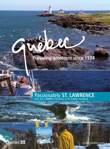 Canada - Quйbec - Passionately St. Lawrence