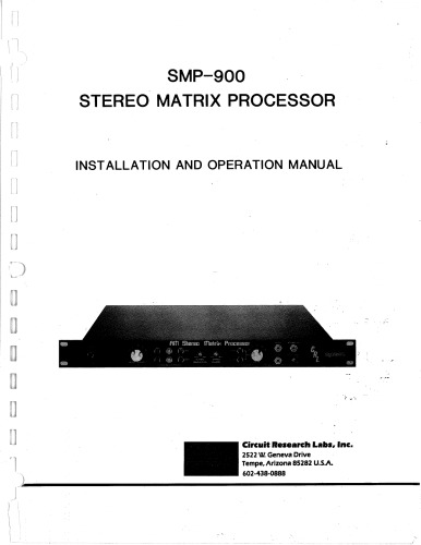 CRL SMP-900 Stereo Matrix Processor (installation, operation)