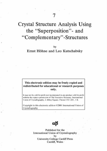 Crystal Structure Analysis using Superposition, Complimentary Structures [short article]