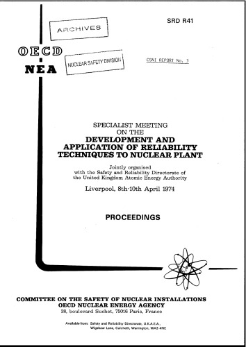 Development of Reliability Techniques to Nuclear Plants (csni75-3)