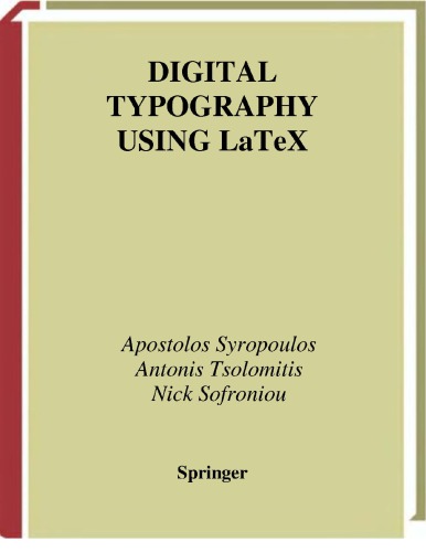 Digital Typography Using LaTeX